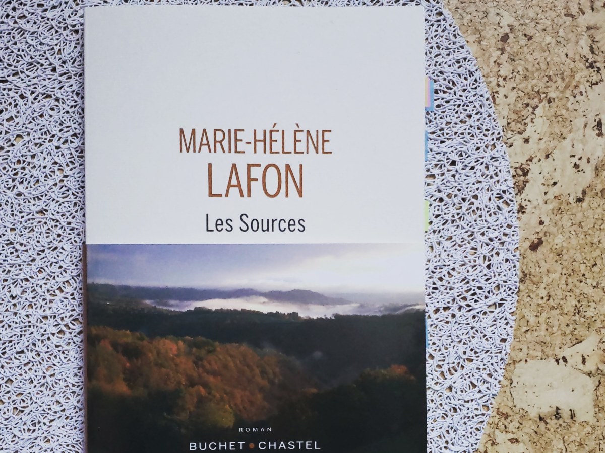 Les sources / Marie-Hélène Lafon